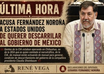 Acusa Fernandez Noroña a Estados Unidos