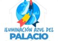 Invitación a la ciudadanía a la Iluminación Azul del Palacio Municipal
