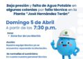 Tomen precauciones, fallas en el sistema de agua potable causara baja presión y falta del vital liquido