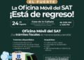 ¡La Oficina Móvil del SAT regresa a El Fuerte!