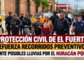 Protección Civil El Fuerte refuerza recorridos preventivos ante posibles lluvias por el huracán Polo