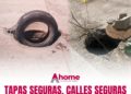 Llama Obras Públicas a cuidar tapas de drenajes y a no quitarlas para evitar accidentes e inundaciones